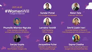 #WomenWill - A #GoogleforIndia Event