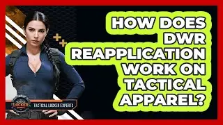 How Does DWR Reapplication Work On Tactical Apparel? - Tactical Locker Experts