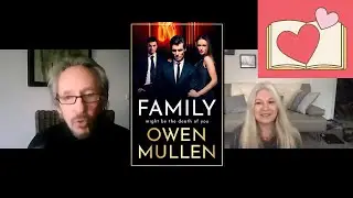 AUTHOR INTERVIEW | OWEN MULLEN | FAMILY