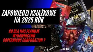 Zapowiedzi wydawnictwa Copernicus Corporation na rok 2025