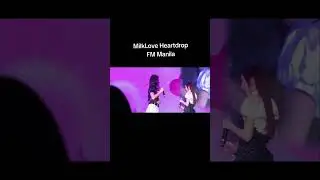 MilkLove Heartdrop FM in Manila, opening song
