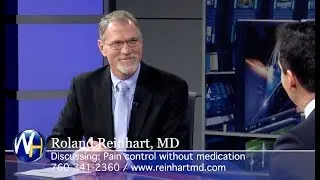 Treating Spinal Stenosis Without Medication with Palm Desert&rsquo;s Roland Reinhart, MD
