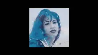 Selena - Como La Flor (slowed + reverb)