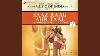 Raag Dhani: Folk, Dadra Taal, 6 Beats