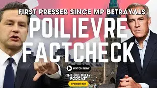 BREAKING! Fact-Check Poilievre's FIRST Public Comment on Conservative MP Defections | Ep. 272 News