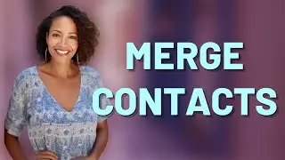 Can You Merge Duplicate Contacts Across Multiple Phone Accounts?
