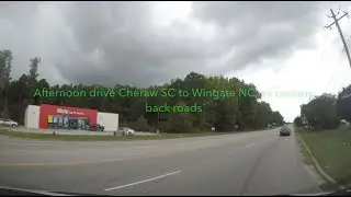 SOUTH CAROLINA BACKROADS - Afternoon drive Cheraw SC to Wingate NC on country back roads - ASMR