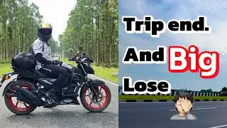 Trip end. And BIG lose | Return to home 🏡 And bike service.