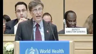 MaximsNewsGLOBALHEALTH: BILL GATES to WORLD HEALTH ASSEMBLY - IMMUNIZE EVERY CHILD