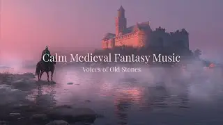 Calm East-European Medieval Fantasy Music | Dawn at the Fortress