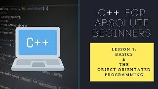 #002: The Basics & OOP | C++ for absolute beginners | Hindi | CBSE Based