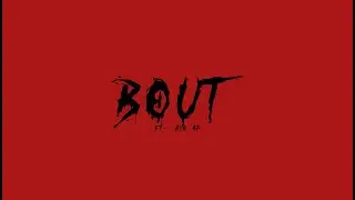 KID CARRILLO - BOUT FT. AYO AP