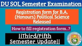 Registration Form Released ||DU SOL || Third/Fifth Semester 2021 ||How to fill Registration Form||