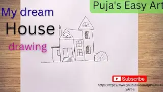 How to draw my house picture || Ghor Tutorial ( Easy tutorial) Puja's Easy Art 