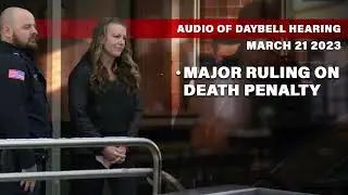 COURT HEARING AUDIO from Lori Vallow Daybell March 21 court proceedings