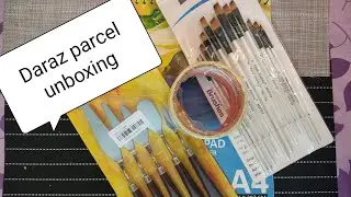 Daraz parcel unboxing | honest review | art supplies