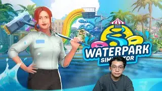 AYO KE WATERBOOM Waterpark Simulator #1