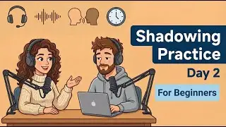 Listen & Repeat | Day 2 | 5-Day English Speaking Challenge