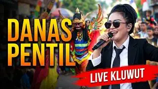 Danas Pentil🎙Diana Sastra 🔴 Afita Nada📍Kluwut, 15 Agustus 2019