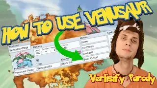 ✔VENUSAUR FURY CUTTER IS OP✔ [Verlisify Parody]