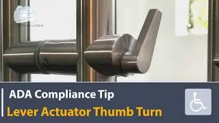 ADA Compliant Doors Thumb Turn Actuator Operation