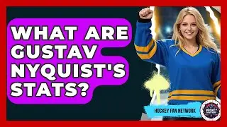 What Are Gustav Nyquist's Stats? - Hockey Fan Network