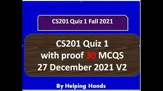 CS201 quiz 1 fall 2021 Live with Proof attempt By Helping Hands|version 2 |