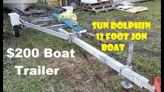 My $200 Boat Trailer for the Sun Dolphin 12 Jon Boat