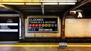 Cloonee, Young M.A & InntRaw - Stephanie (Aldofreestyler Remix)