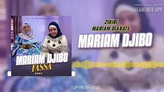 Zikiri Mariam Diabate - Mariam Djibo fassa 2025