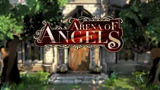 Arena of Angels - Gameplay{30 Mins}