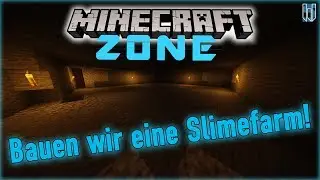 Bauen wir eine SLIMEFARM  ►  Minecraft ZONE #11