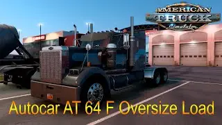 ATS v1.40 Autocar AT 64 F Oversize Load