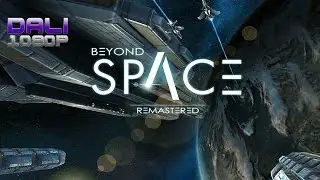 Beyond Space Remastered PC Gameplay 1080p 60fps
