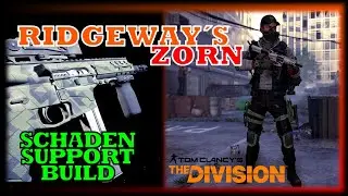 Division 2 - Ridgeways Zorn - Build - sehr guter Schaden und Support fürs Team - 2022 - Deutsch
