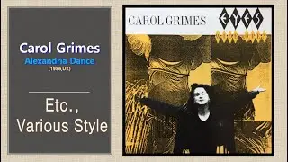 [Etc.] Carol Grimes - Alexandria Dance