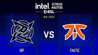 NiP vs fnatic | Map 1 Inferno | IEM Rio Major 2022 - Legends Stage