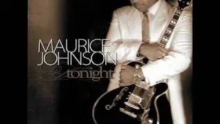 Maurice Johnson - For You,For Me