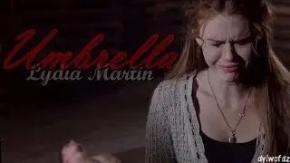 Lydia Martin | Umbrella