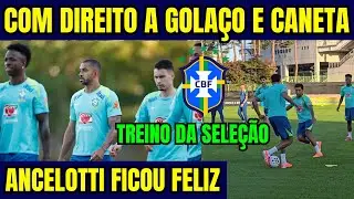 EXCLUSIVO! COM DIREITO A CANETA E GOLAÇO SELEÇÃO BRASILEIRA TREINA EM SEUL! ANCELOTTI FICOU FELIZ