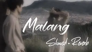 Malang | Slowed +Reverb | Dhoom-3 | Amir khan | Katrina Kaif | Siddharth | Shilpa Rao