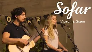 Victor & Gabih - Name of the song | Sofar Goiania