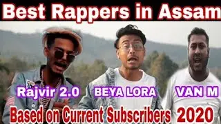 Top 10  Assamese Rappers in Assam.