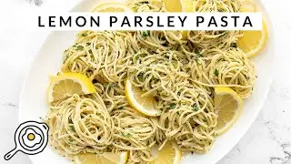 Lemon Parsley Pasta