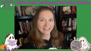 Halloween-A-Thon Mid-Month Reading and Watching Update