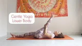 30 mins Gentle Yoga for Beginners on Lower Body