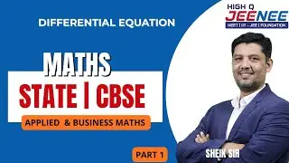 12TH - CBSE | STATE - MATHS | APPLIED MATHS | BUSINESS MATHS -DIFFERENTIAL EQUATION