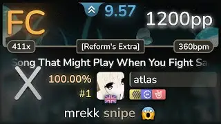 9.6⭐ atlas | toby fox - Song That Might Play When You Fight Sans [Reform] +HDDTHR SS FC #1 | 1200pp
