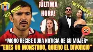 🔥 ¡BOMBA! LA VIDA DE MONO COLAPSA. SU ESPOSA PIDE DIVORCIO POR LAS TERRIBLES ACUSACIÓN DE NATALIE