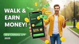 New Walking Earning App 2025 | Earn Money Just By Walking | paise kamane ke tarike